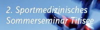 Banner / Link: Sportmedizinisches Sommerseminar Titisee 