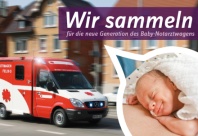 Wir sammeln für einen neuen Babynotarztwagen